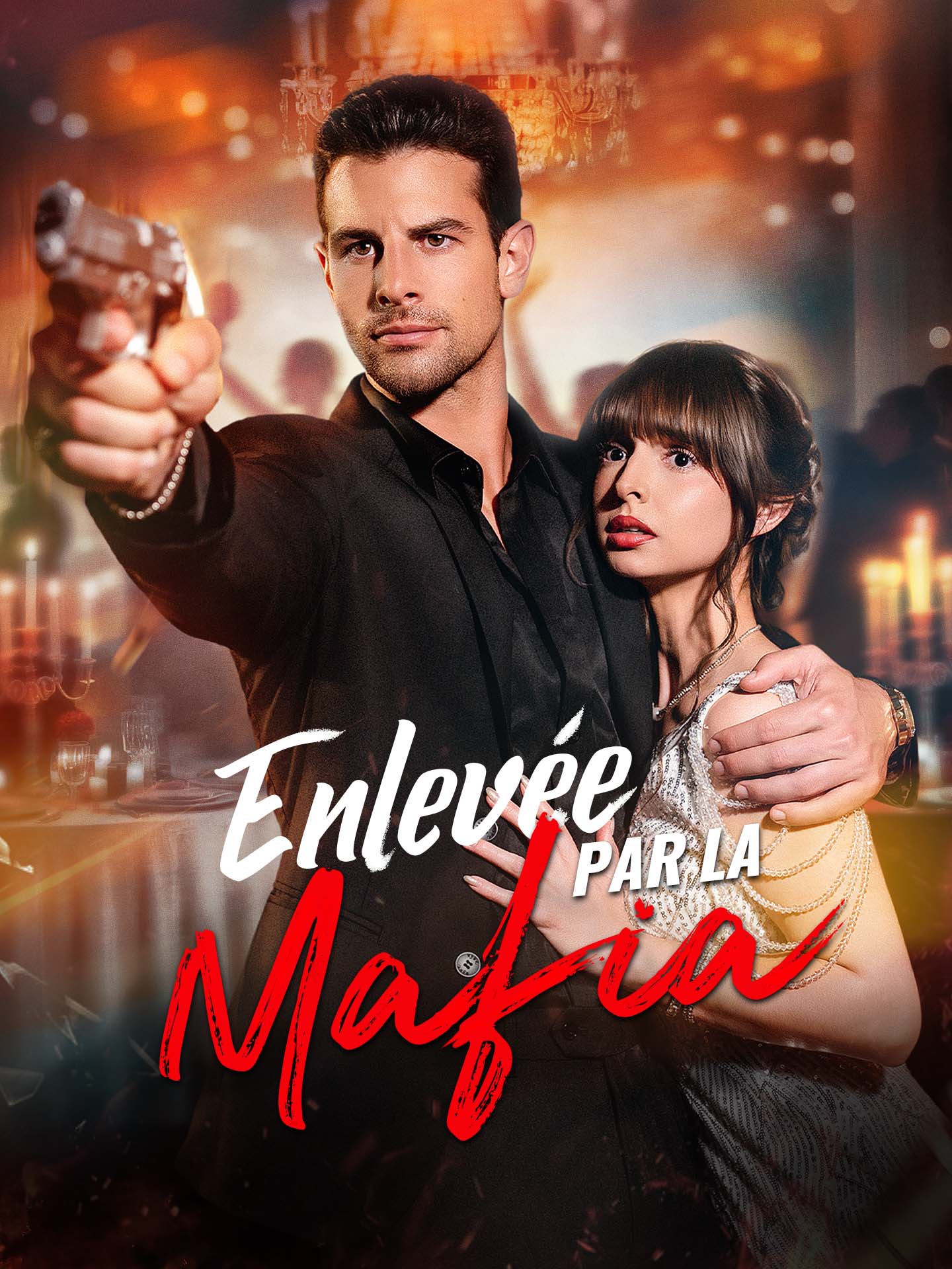 Enlevée par la Mafia