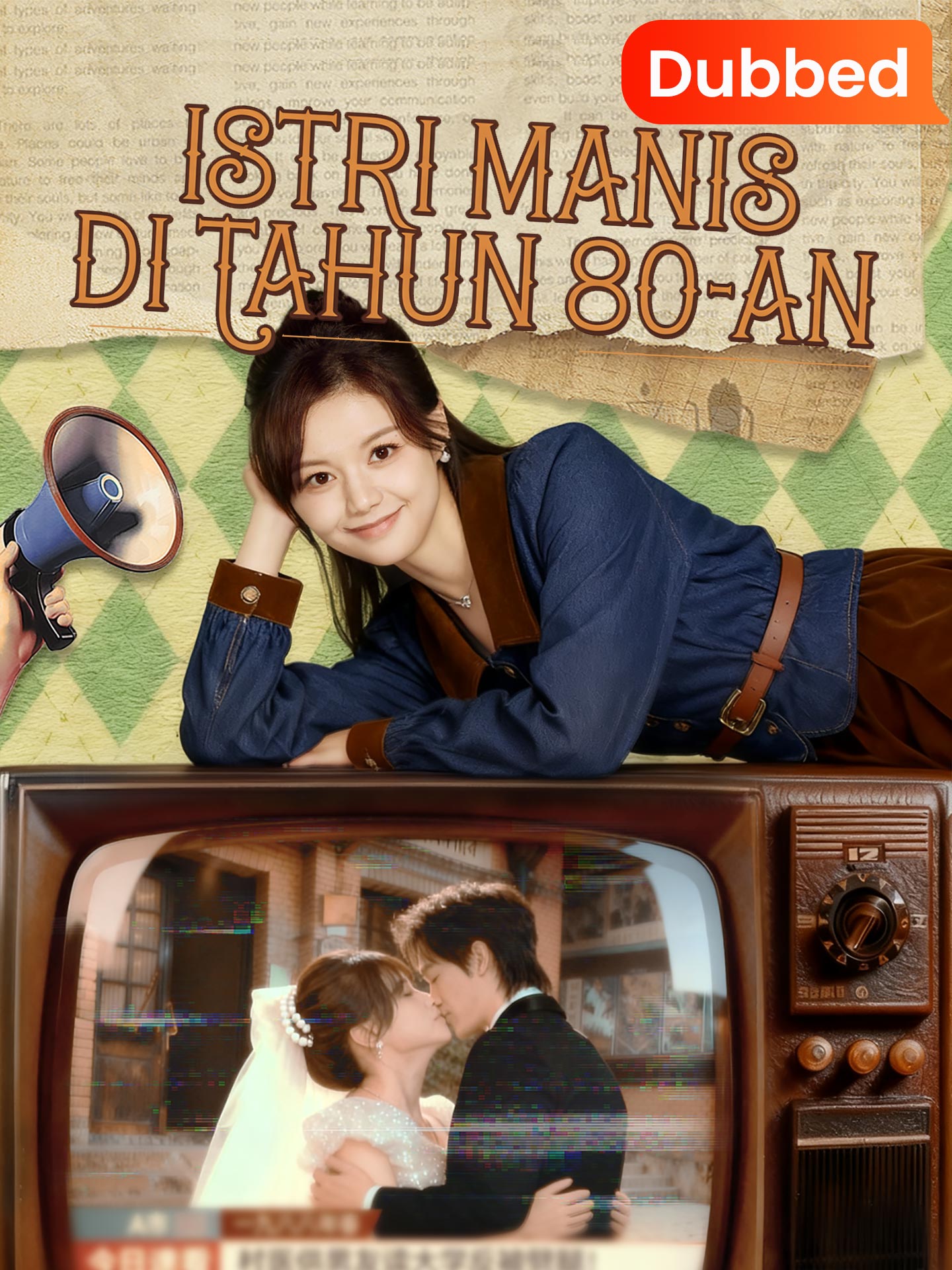 [Sulih Suara]Istri Manis Di Tahun 80-an