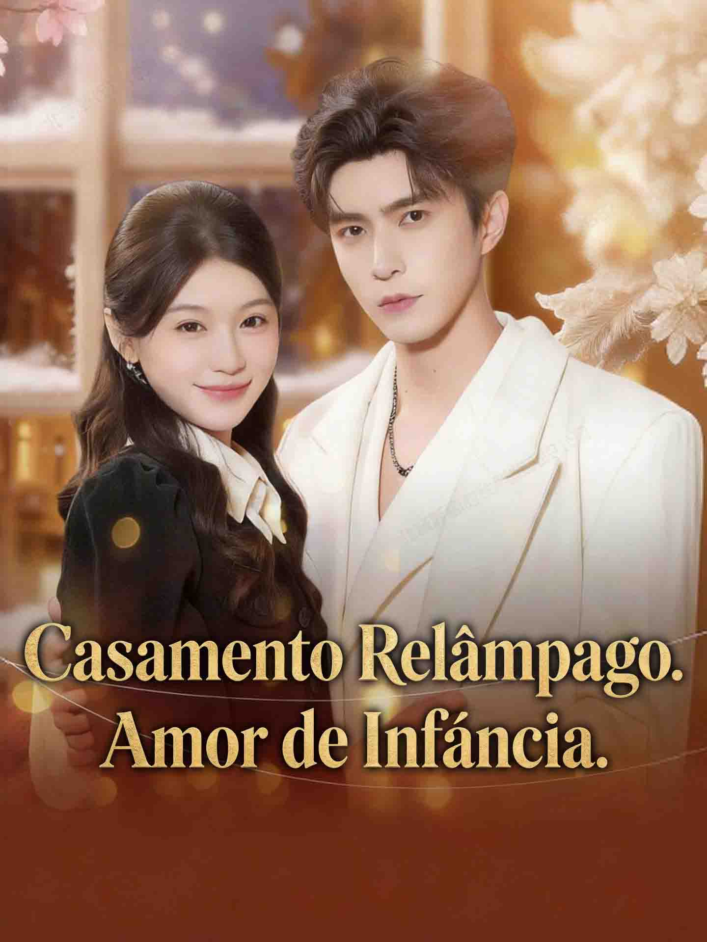 Capa de [Dublado]Casamento Relâmpago. Amor de Infância.